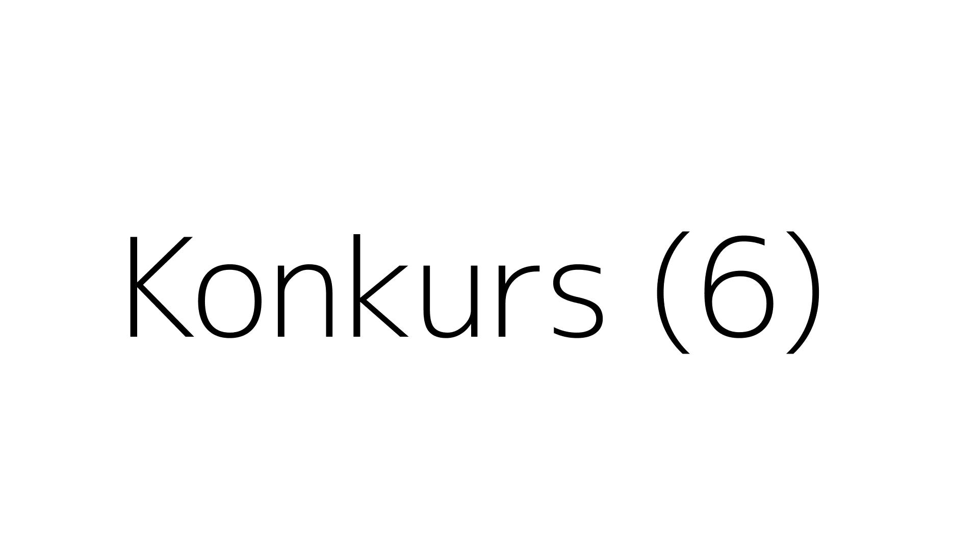 Konkurs (6)